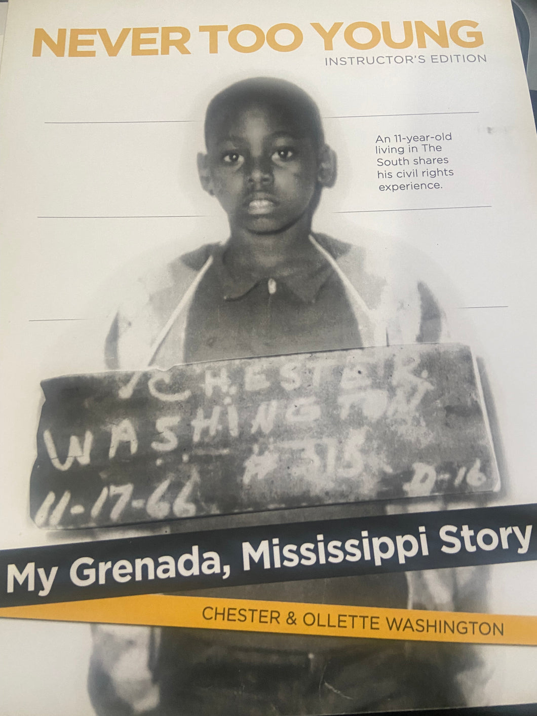 Never Too Young, My Grenada Mississippi
